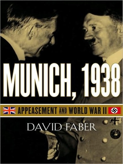 Title details for Munich, 1938 by David Faber - Available